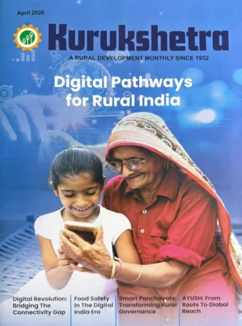 Kurukshetra April 2026 English Monthly Magazine Digital Pathways for Rural India Special Issue