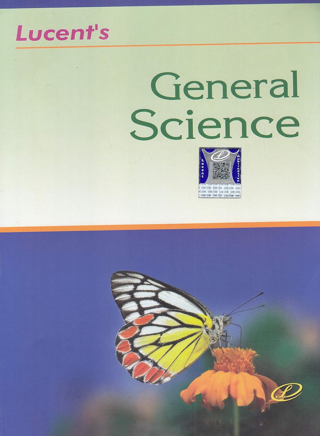 Lucent General Science GS Book English Medium By Sunil Kumar Singh for All Competitive Exams