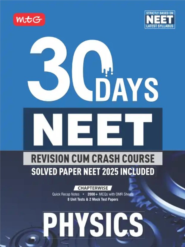 MTG 30 Days Crash Course Physics for NEET 2026 Exam Revision Cum Crash Course Includes Solved Paper NEET 2025