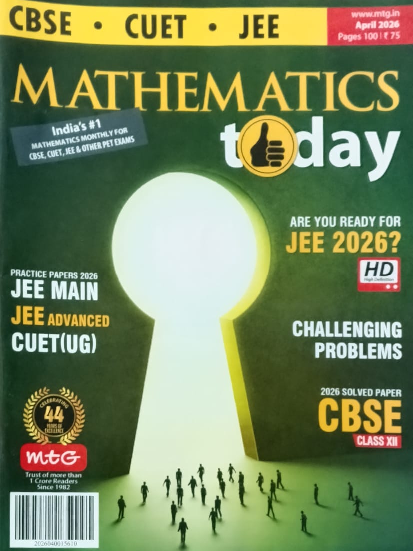 MTG Mathematics today April 2026 English Monthly Magazine for CBSE CUET JEE Exam