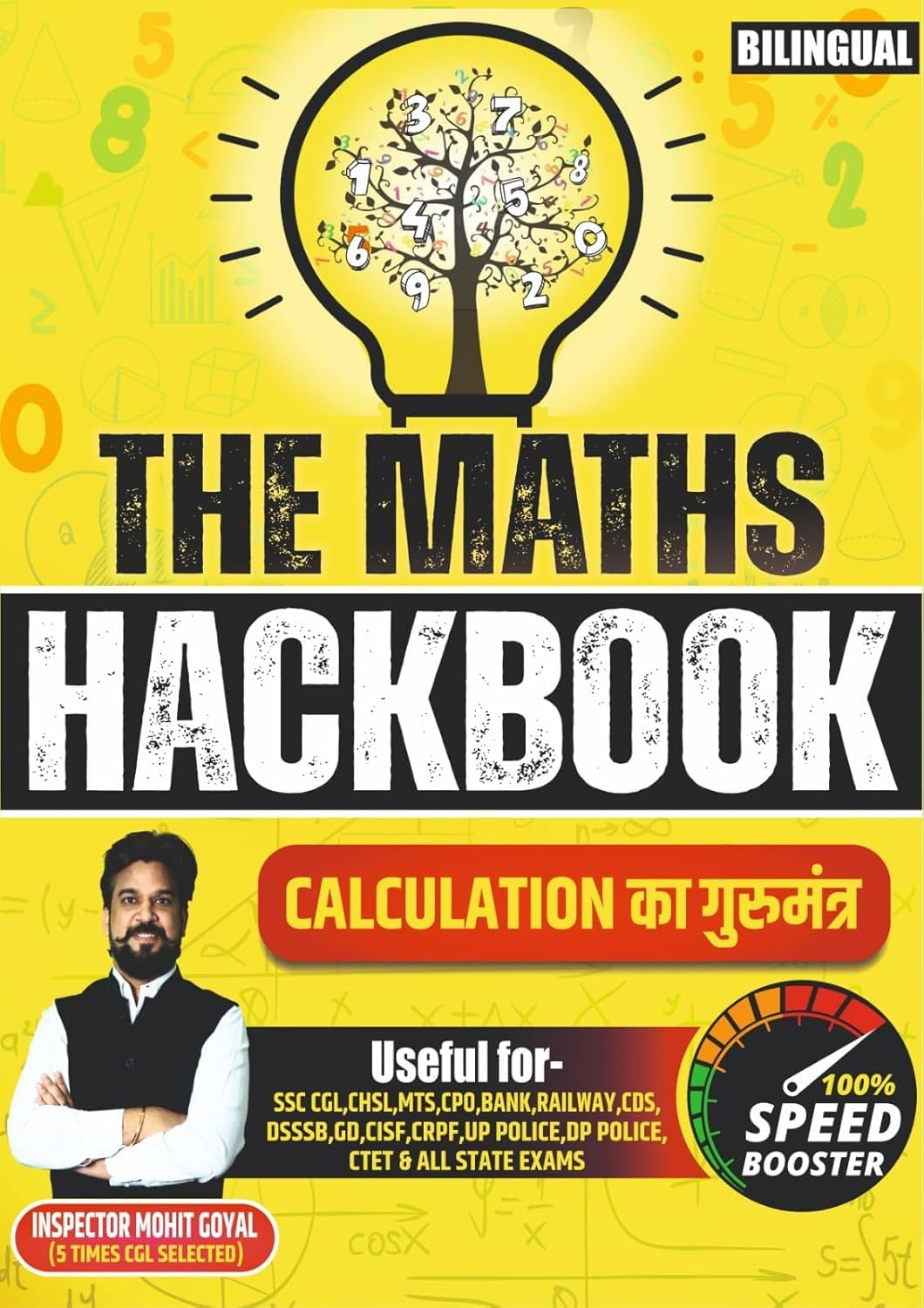 Maths Hackbook Calculation Ka Gurumantra By Mohit Goyal In Bilingual Useful For SSC CGL CHSL MTS CPO Bank Railway Police And All State Exams