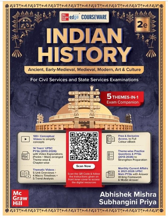  Mc Graw Hill Courseware on Indian History For Civil Services and State Services Examinations 2nd Edition By Abhishek Mishra and Subhangini Priya