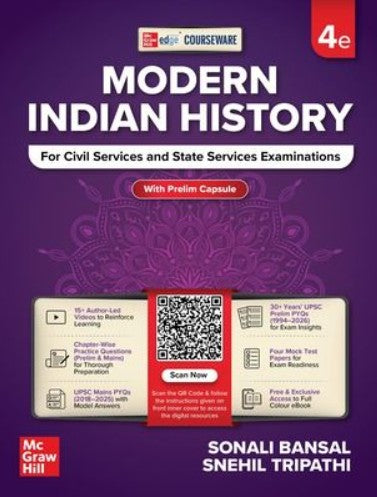 Mc Graw Hill Courseware on Modern Indian History For Civil Services and State Services Examinations 4th Edition By Sonali Bansal and Snehil Tripathi