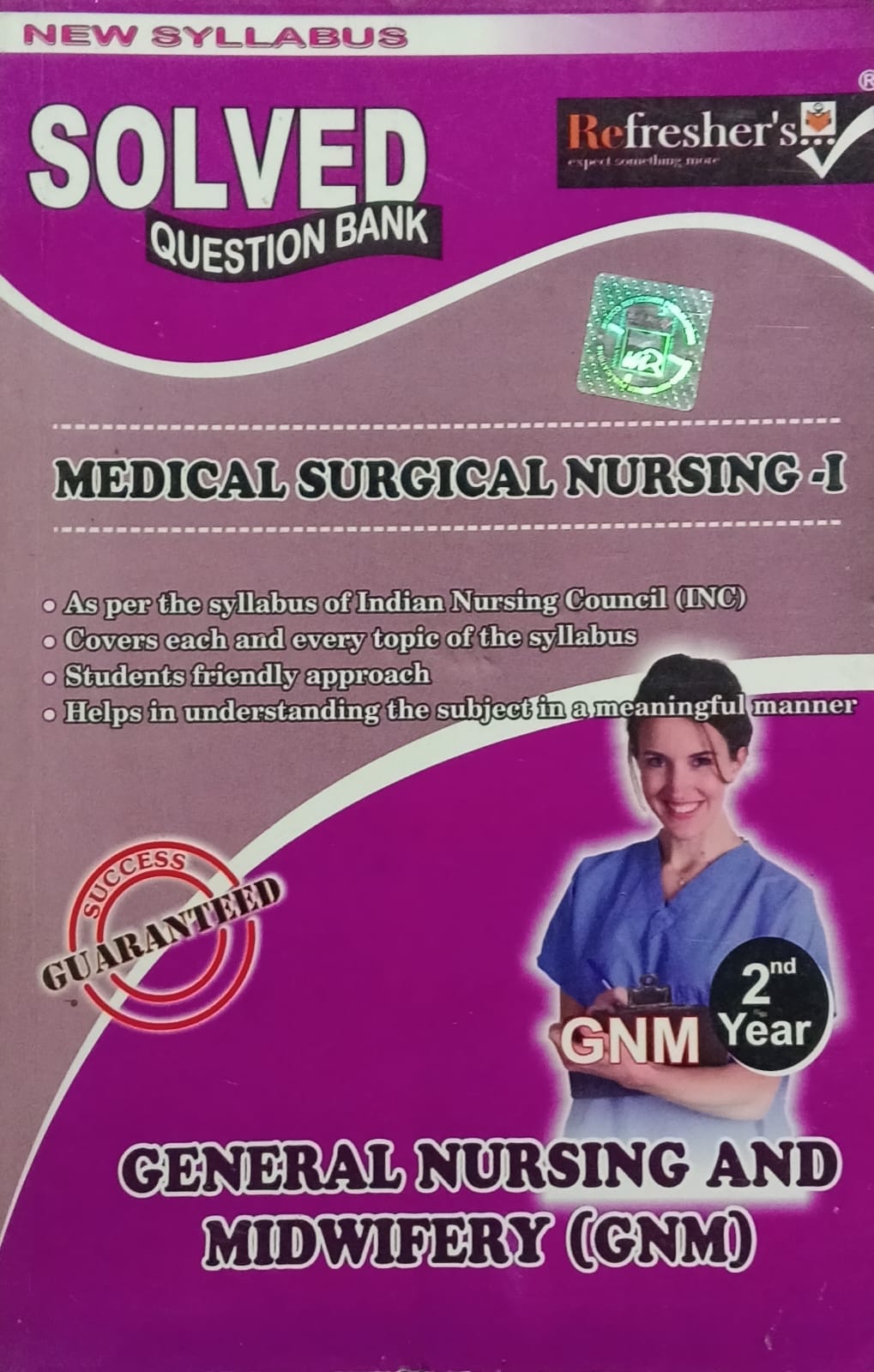Medico Refresher GNM 2nd Year Medical Surgical Nursing-I Solved Question Bank English Medium By Mamatha G