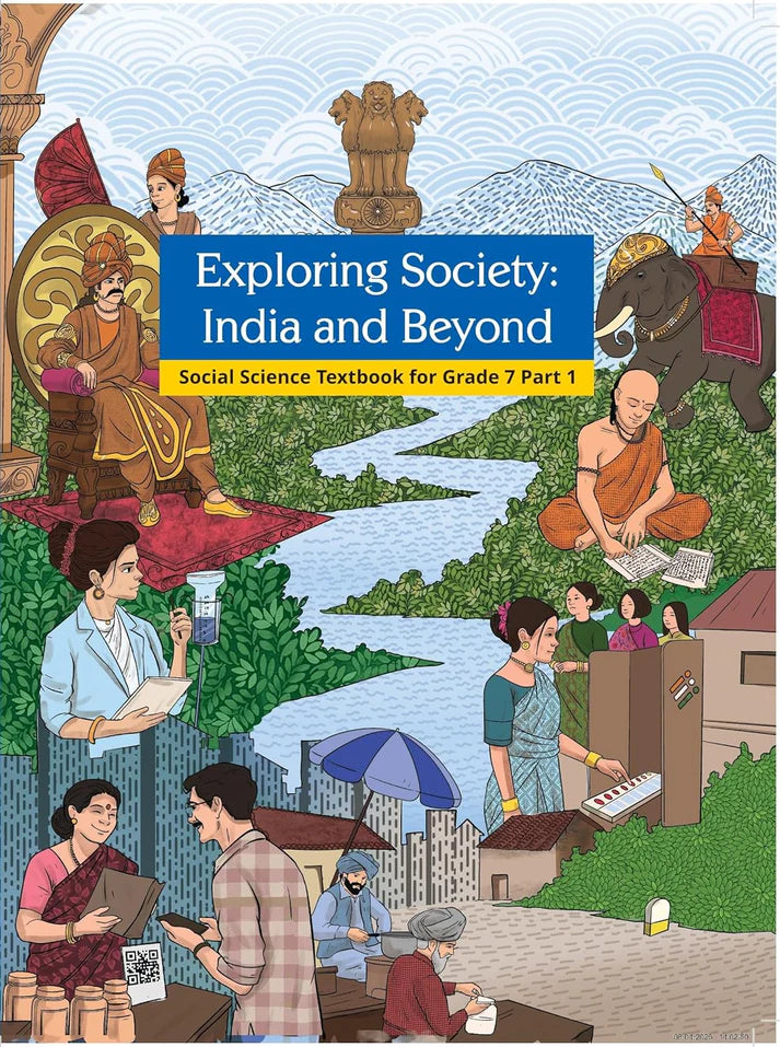 NCERT Exploring Society India And Beyond Class 7 Social Science Textbook For Grade 7 Part 1 With Free Khatu Shyam Sticker