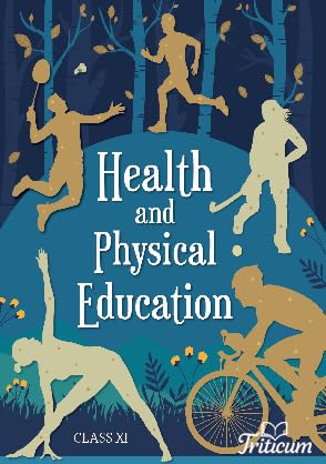 NCERT Health and Physical Education Textbook for Class XI Book Code 11152