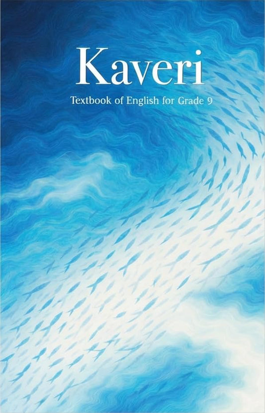 NCERT Kaveri Textbook of English for Grade 9 Latest 1st Edition January 2026