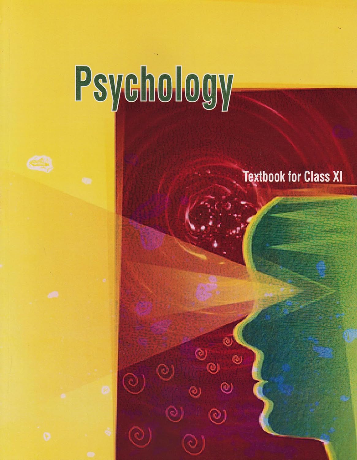 NCERT Psychology Textbook for Class XI 