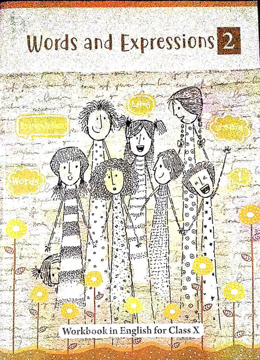 NCERT Words and Expressions 2 Workbook in English for Class X