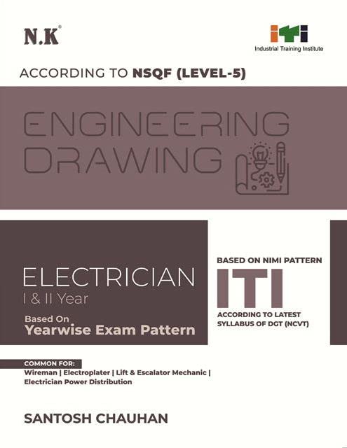 NK ITI Engineering Drawing Electrician 1 & 2 Year NSQF Level-5