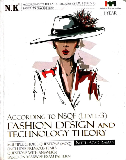 NK ITI FASHION DESIGN AND TECHNOLOGY THEORY 1st YEAR NQSF LEVEL-3