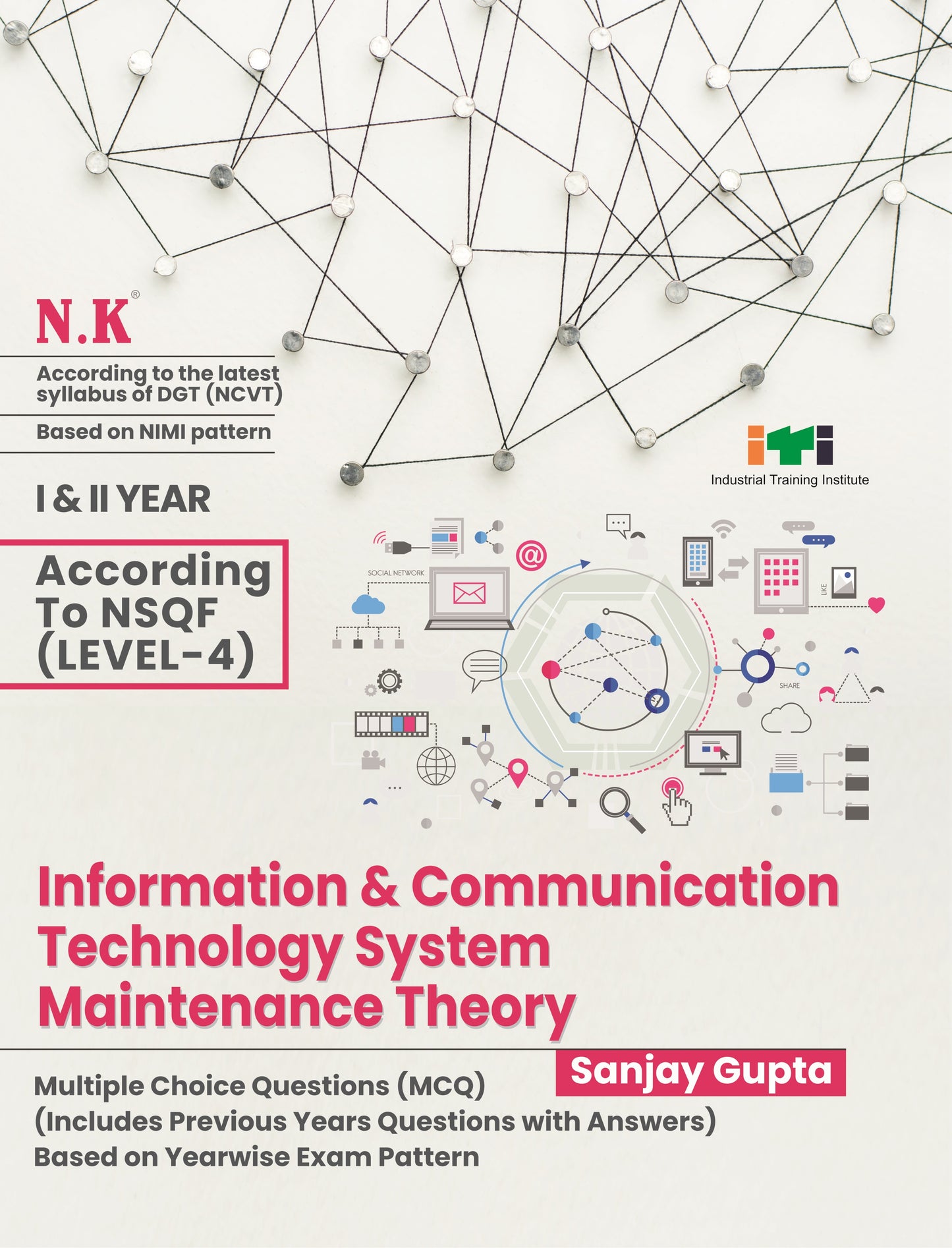 NK ITI ICTSM Information and Communication Technology System Maintenance Theory NSQF Level-4