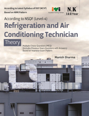 NK ITI RAC Refrigeration and Air Conditioning Techncian Theory 1st and 2nd Year NSQF Level -4