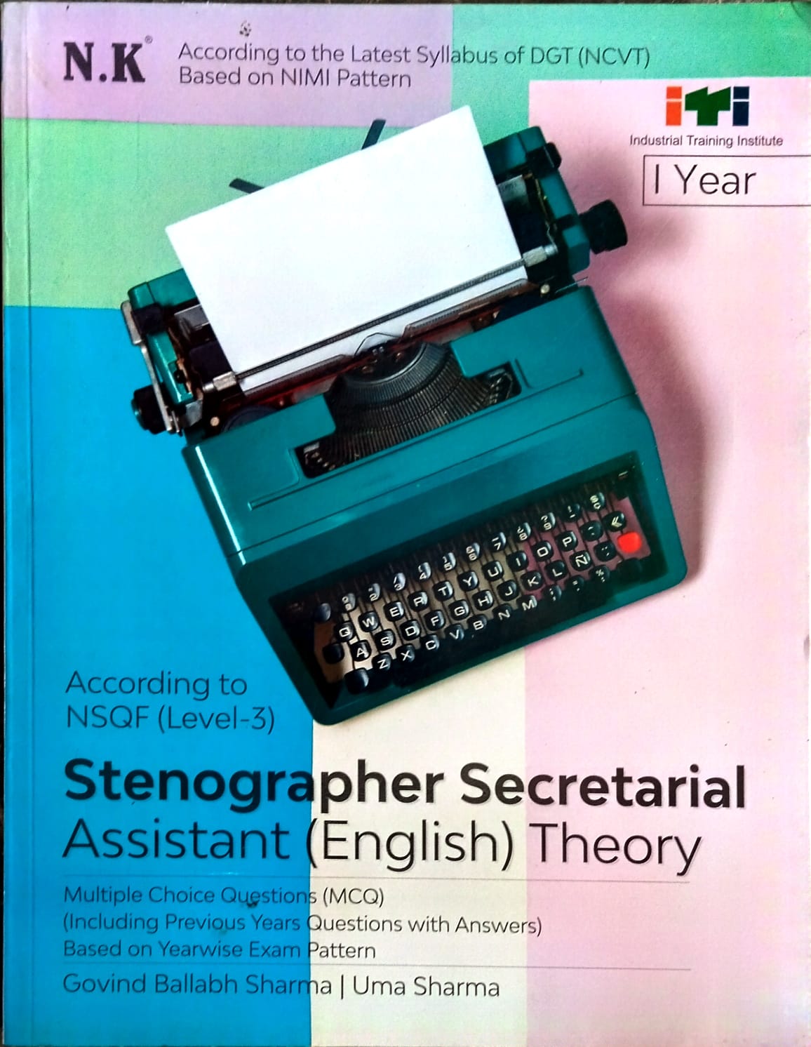 NK ITI Stenographer Secretarial Assisatant (English) Theory | According to NSQF (Level-3) | I Year