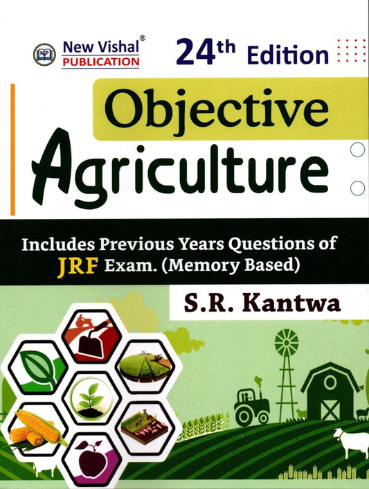 New Vishal Publication Objective Agriculture By S R Kantwa 24th Edition English Medium