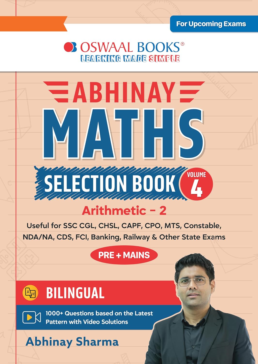 Oswaal Abhinay Maths Selection Book Vol 4 Bilingual Workbook for SSC CGL CHSL CAPF and All Govt Exams Concept Based Questions with Video Solutions Arithmetic Part 2 For Latest Exam