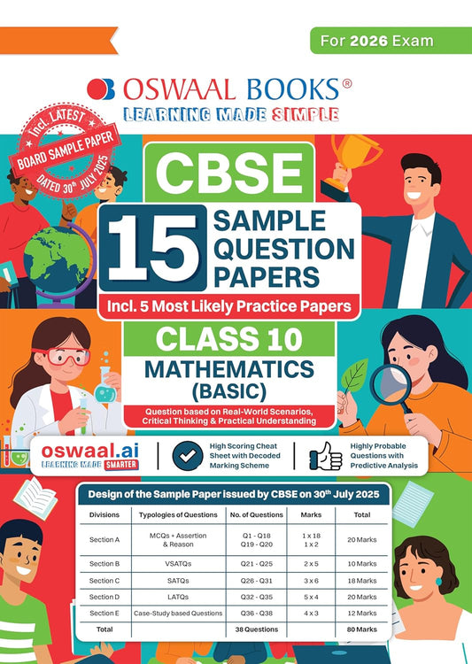 Oswaal CBSE 15 Sample Question Papers Class 10 Mathematics Basic for 2026 Board Exam As per CBSE Sample Question Paper issued on 30 July 2025 Recommended by 2025 CBSE Toppers
