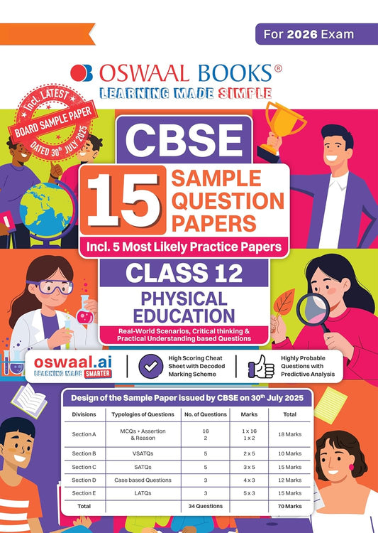 Oswaal CBSE 15 Sample Question Papers Class 12 Physical Education for 2026 Board Exam As per CBSE Sample Question Paper issued on 30 July 2025 Recommended by 2025 CBSE Toppers
