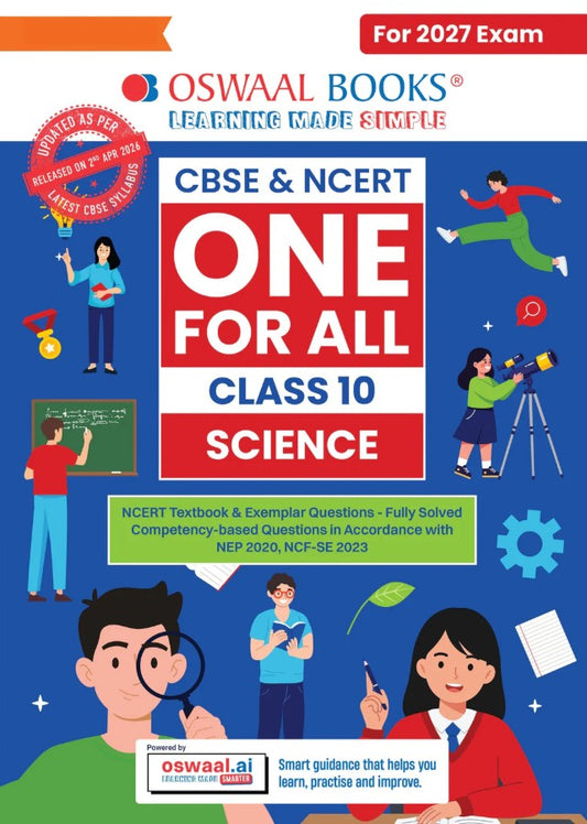 Oswaal CBSE and NCERT One for All Class 10 Science Based on Latest Syllabus April 2026 NCERT and Competency Based Questions For 2027 Exam With Oswaal AI
