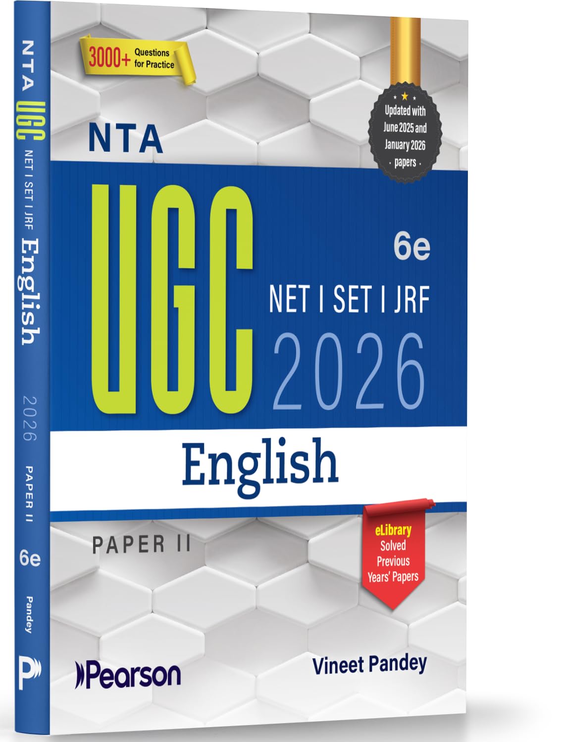 Pearson NTA UGC NET English Paper 2 2026 6th Edition For NET SET JRF Solved 2025–26 Papers 3000+ MCQs Linguistics PYQs and Mock Tests UGC Preparation Series 2026