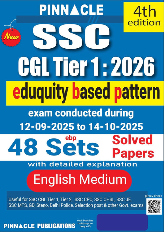 Pinnacle SSC CGL Tier 1 2026 Book 48 Sets Eduquity Based Pattern Solved Papers Exam Conducted 12-09-2025 to 14-10-2025 Detailed Explanations English Medium 4th Edition