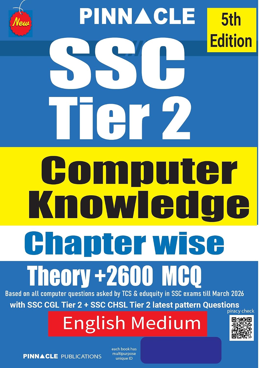 Pinnacle SSC Computer Knowledge Chapterwise 2026 2027 Theory and MCQ English Medium With 2607 Questions 1743 PYQ + 864 Practice For SSC CGL CHSL MTS and GD 5th Edition

