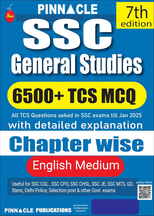 Pinnacle SSC General Studies 6500+ TCS MCQ Chapterwise With Detailed Explanation English Medium 7th Edition 