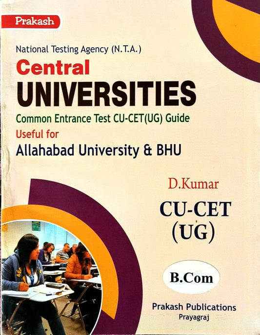 Prakash NTA CUET UG Bcom Entrance Exam 2026 Guide English Medium By D Kumar Useful for Allahabad University and BHU Latest Syllabus
