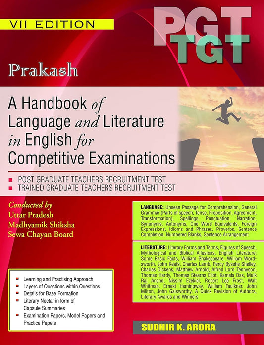 Prakash PGT TGT A Handbook of Language and Literature in English for Competitive Examinations By Sudhir K. Arora Latest 7th Edition In English 