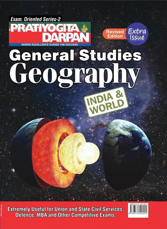 Pratiyogita Darpan General Studies Geography India and World Extra Issue Exam Oriented Series-2