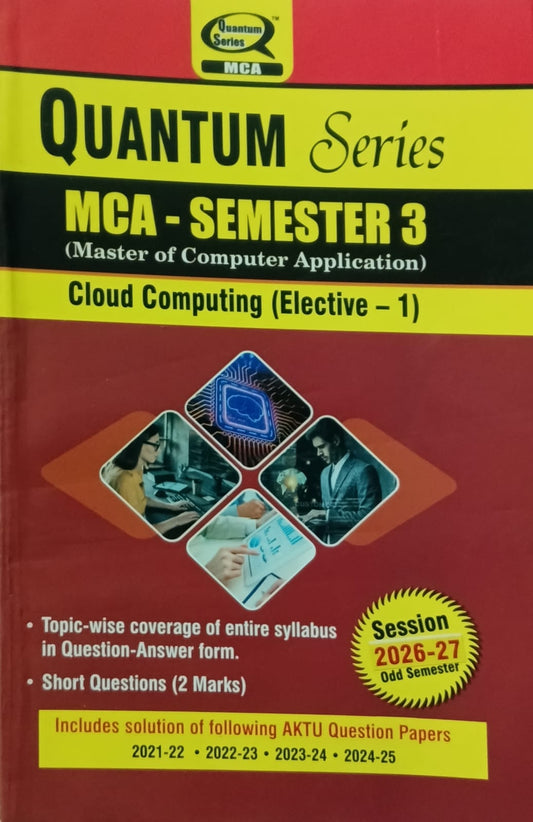 Quantum Series AKTU MCA Semester 3 Cloud Computing Elective-1 BMC014 Session 2026-2027