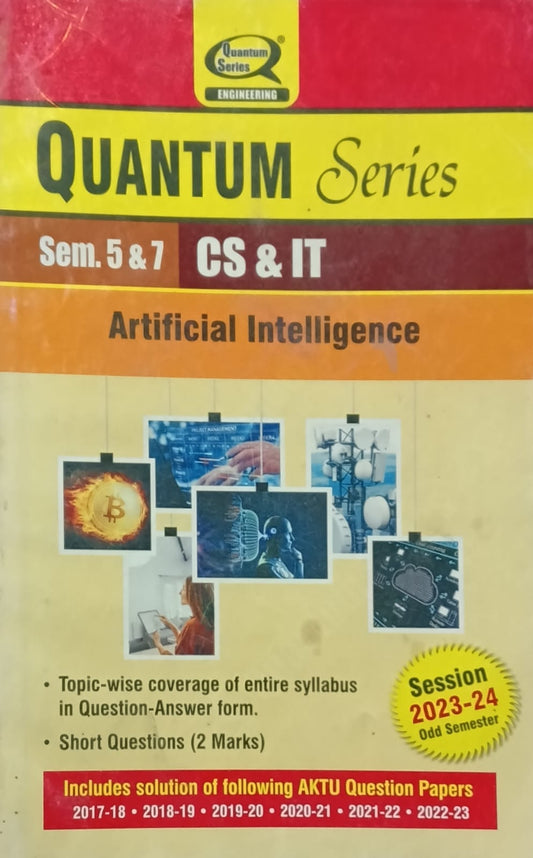 Quantum Series Artificial Intelligence KCS071 AKTU B.Tech Semester 5 and 7 CS and IT Session 2023-2024
