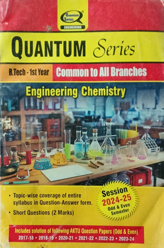 Quantum Series BTech 1st Year Engineering Chemistry BAS102/BAS202 Common to All Branches Session 2024-2025
