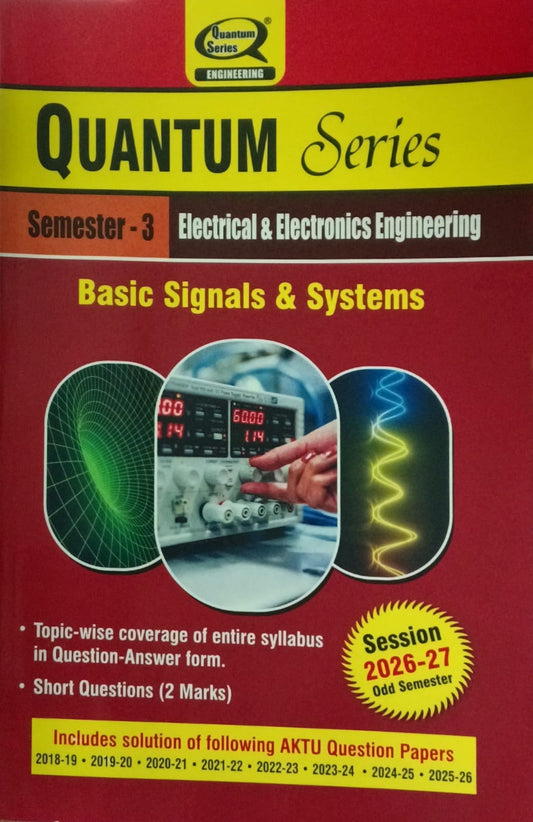 Quantum Series Basic Signals and Systems BEE303 AKTU B.Tech Semester 3 Electrical and Electronics Engineering Session 2026-2027