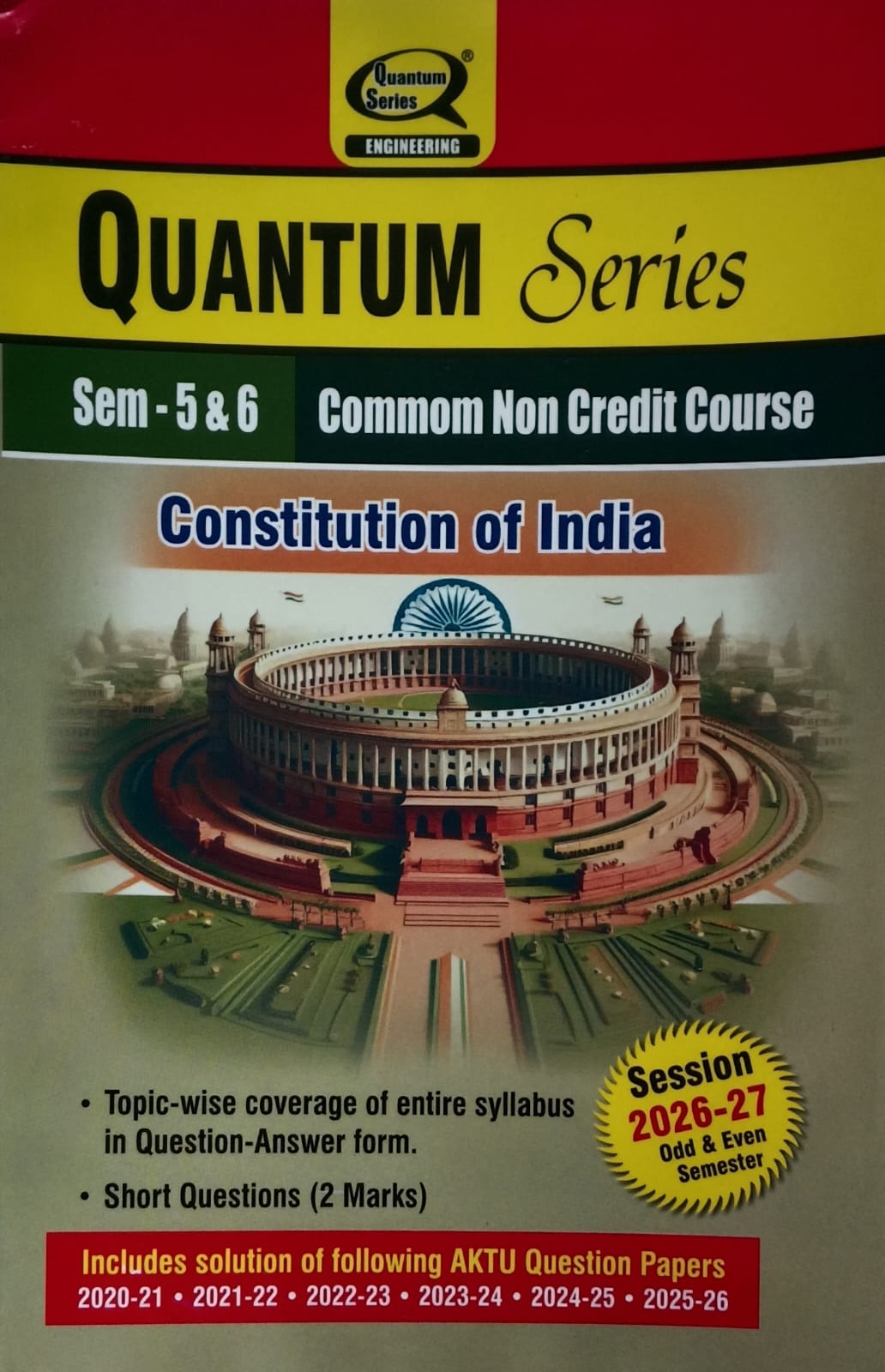 Quantum Series Constitution of India BNC501/BNC601 AKTU B.Tech Semester 5 and 6 Commom Non Credit Course Session 2026-2027