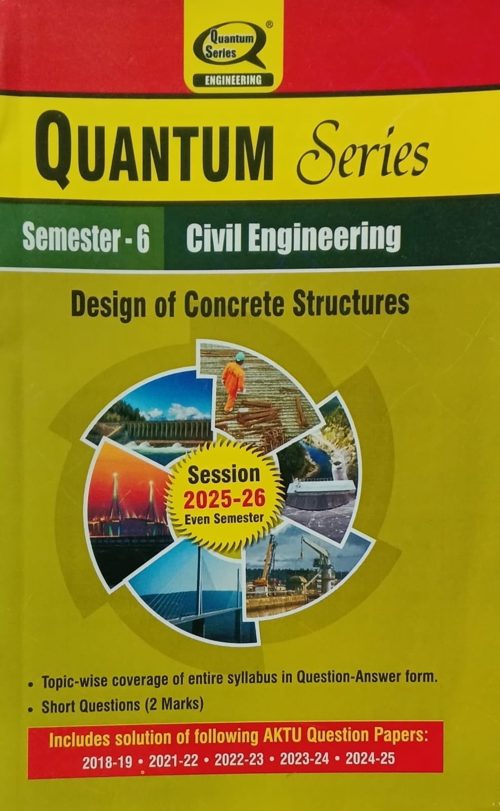 Quantum Series Design of Concrete Structures BCE601 AKTU B.Tech Semester 6 Civil Engineering Session 2025-2026