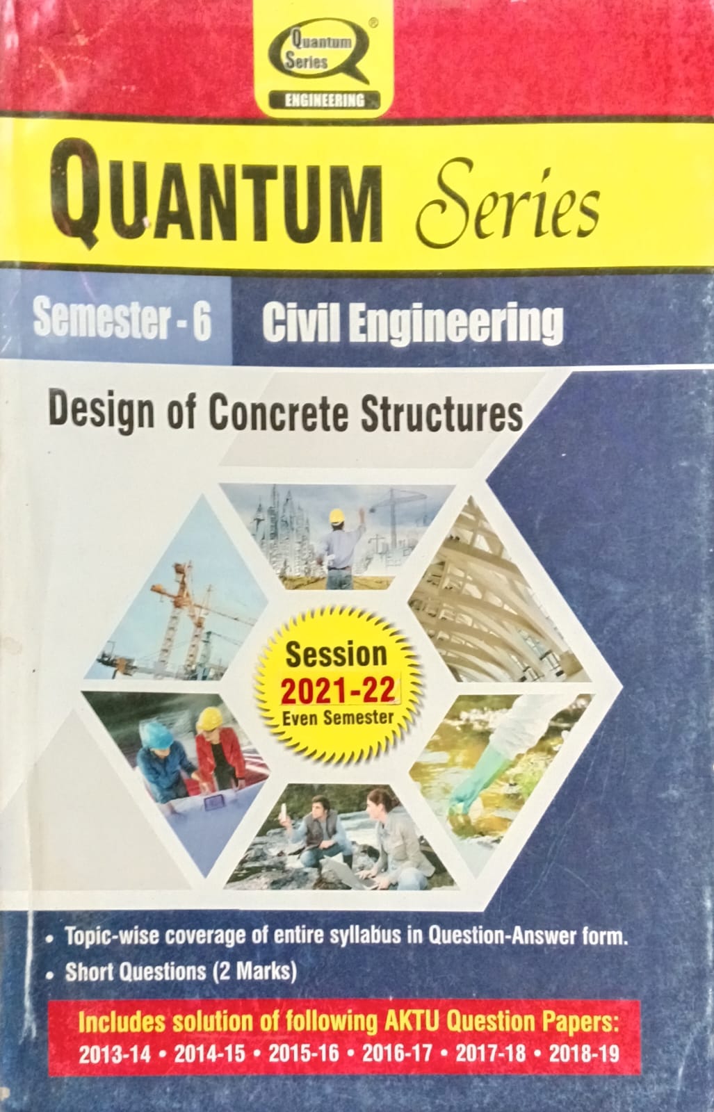 Quantum Series Design of Concrete Structures KCE 601 AKTU BTech Semester 6 Session 2021-2022 Civil Engineering