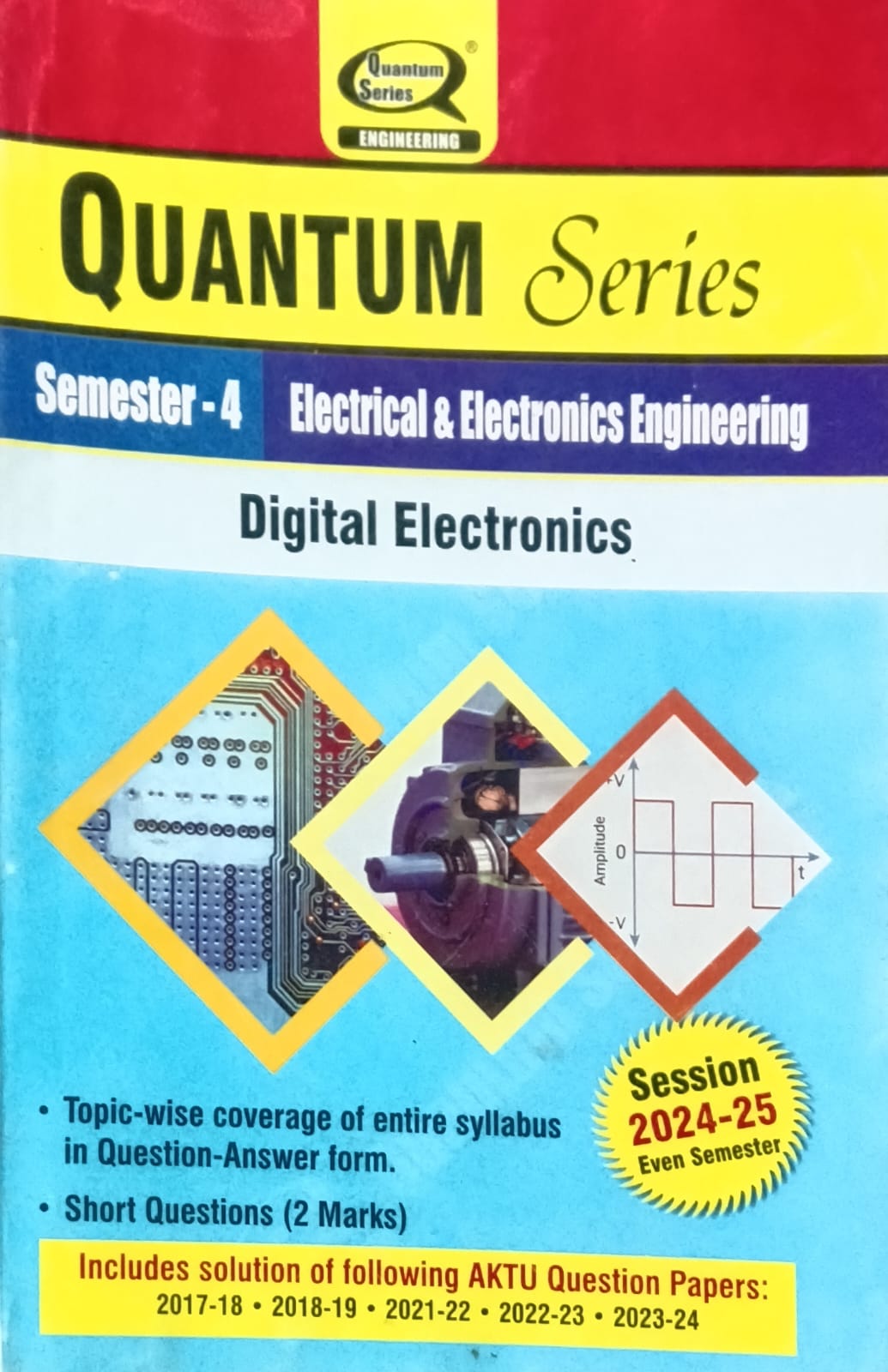 Quantum Series Digital Electronics BEE401 AKTU BTech Semester 4 Electrical and Electronics Engineering Session 2024-2025