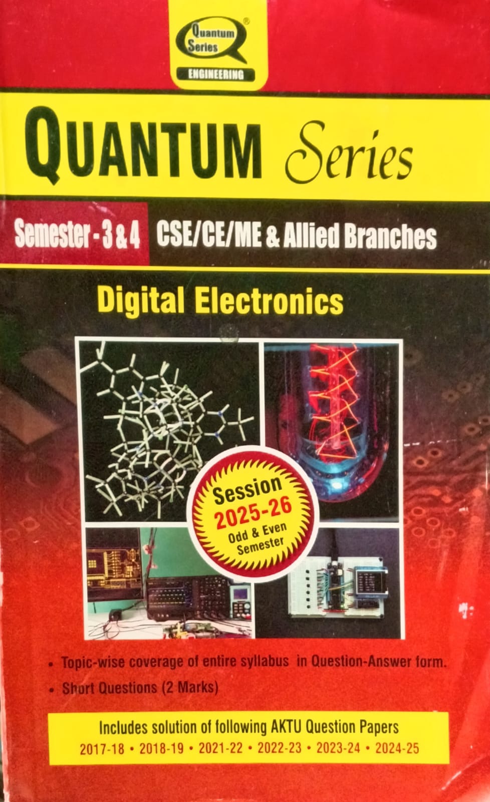 Quantum Series Digital Electronics BOE310/BOE410 AKTU B.Tech Semester 3 and 4 CSE/CE/ME and Allied Branches Session 2025-2026