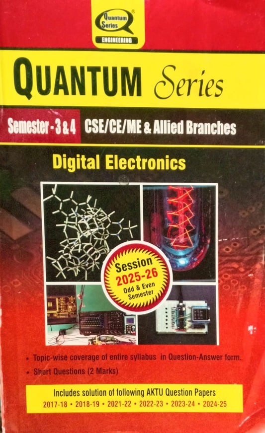 Quantum Series Digital Electronics BOE310/BOE410 AKTU B.Tech Semester 3 and 4 CSE/CE/ME and Allied Branches Session 2025-2026