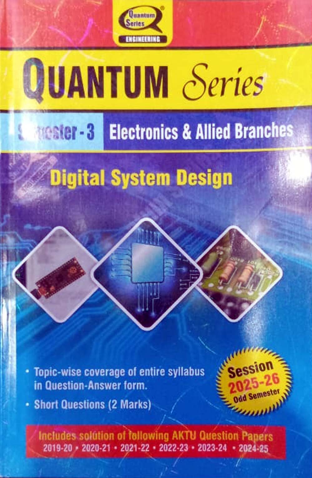 Quantum Series Digital System Design 2026 BEC302 AKTU B.Tech Semester 3 Session 2025-2026 Electronics and Allied Branches
