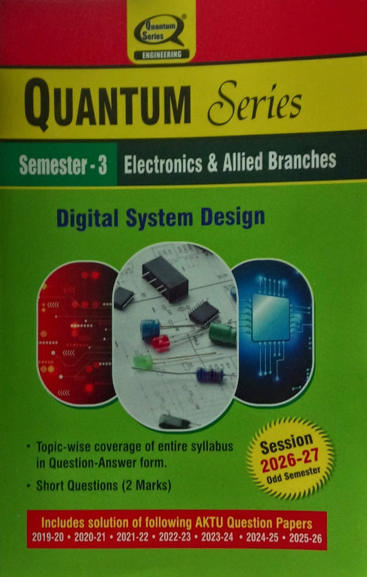Quantum Series Digital System Design BEC302 AKTU B.Tech Semester 3 Electronics and Allied Branches Session 2026-2027