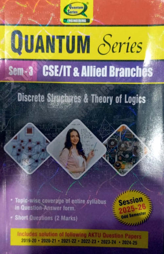 Quantum Series Discrete Structures and Theory of Logics 2026 BCS303 AKTU B.Tech Semester 3 Session 2025-2026 CSE/IT and Allied Branches