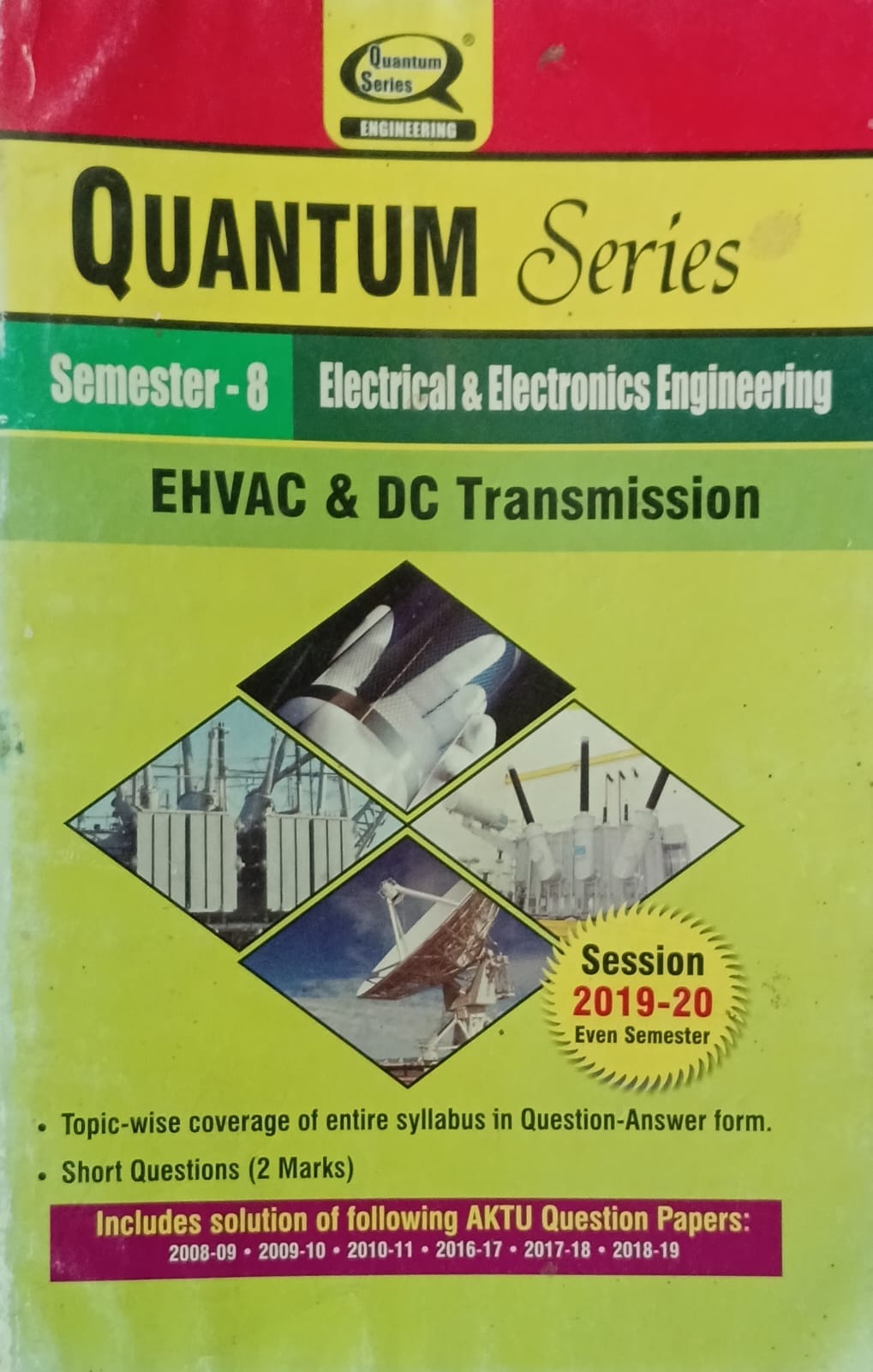 Quantum Series EHVAC and DC Transmission AKTU B.Tech Semester 8 Electrical and Electronics Engineering Session 2019-2020