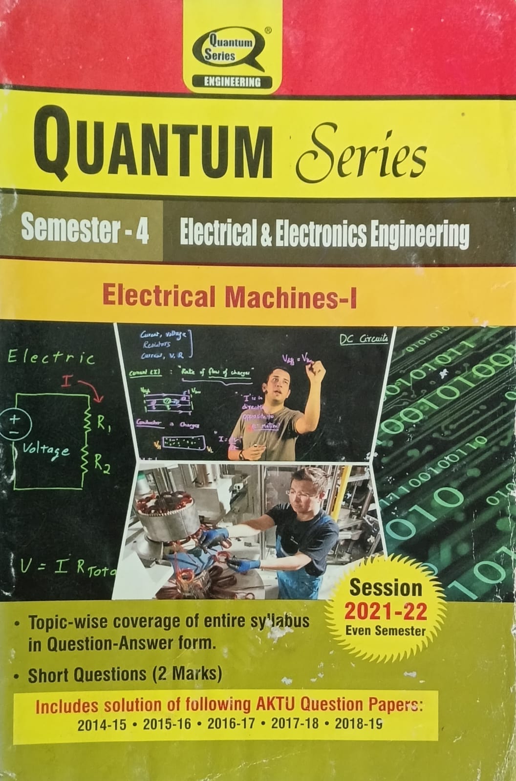 Quantum Series Electrical Machines-I AKTU B.Tech Semester 4 Electrical and Electronics Engineering Session 2021-2022