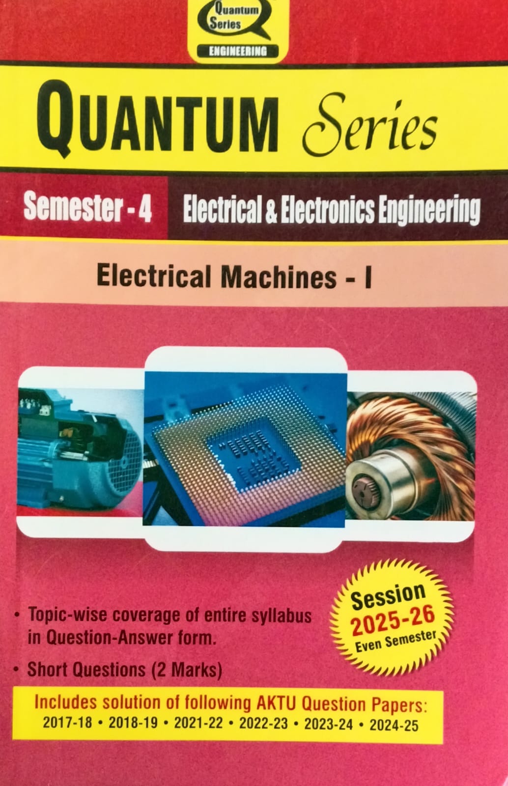 Quantum Series Electrical Machines-I BEE402 AKTU B.Tech Semester 4 Electrical and Electronics Engineering Session 2025-2026