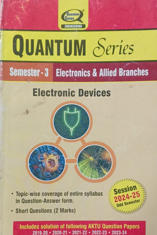 Quantum Series Electronic Devices BEC301 AKTU B.Tech Semester 3 Electronics and Allied Branches Session 2024-2025