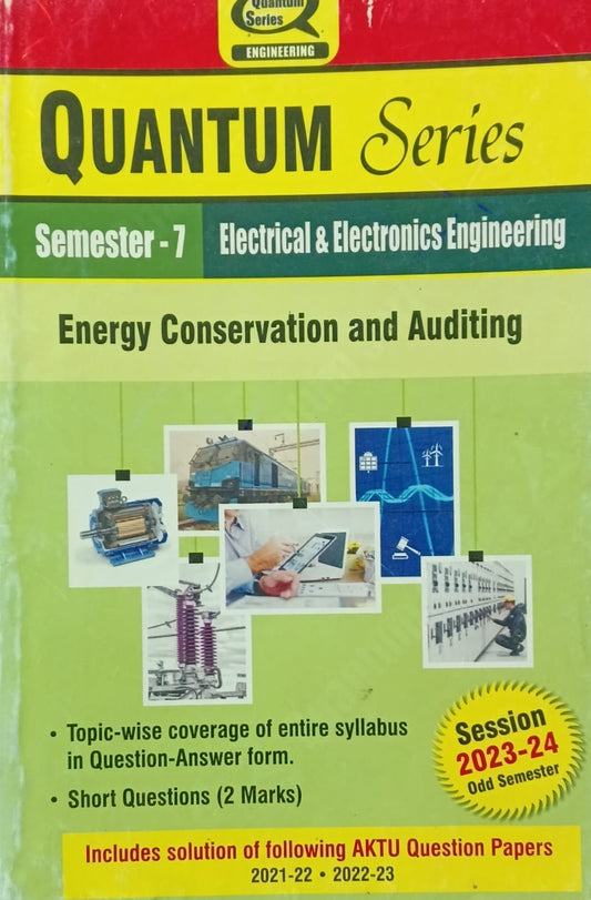 Quantum Series Energy Conservation and Auditing KEE071 AKTU BTech Semester 7 Electrical and Electronics Engineering Session 2023-2024