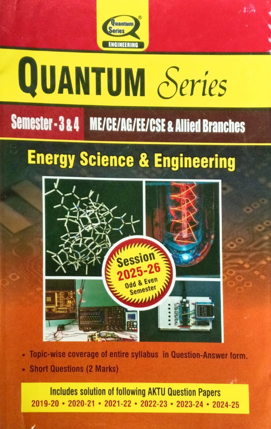 Quantum Series Energy Science and Engineering BOE304/BOE404 AKTU B.Tech Semester 3 and 4 ME/CE/AG/EE/CSE and Allied Branches Session 2025-2026