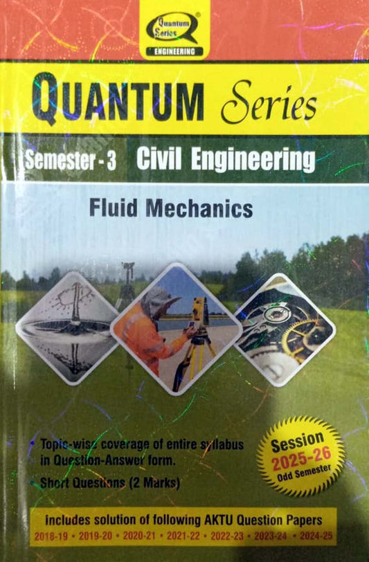 Quantum Series Fluid Mechanics 2026 AKTU B.Tech Semester 3 Session 2025-2026 Civil Engineering